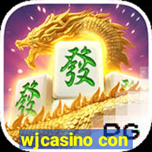 wjcasino con